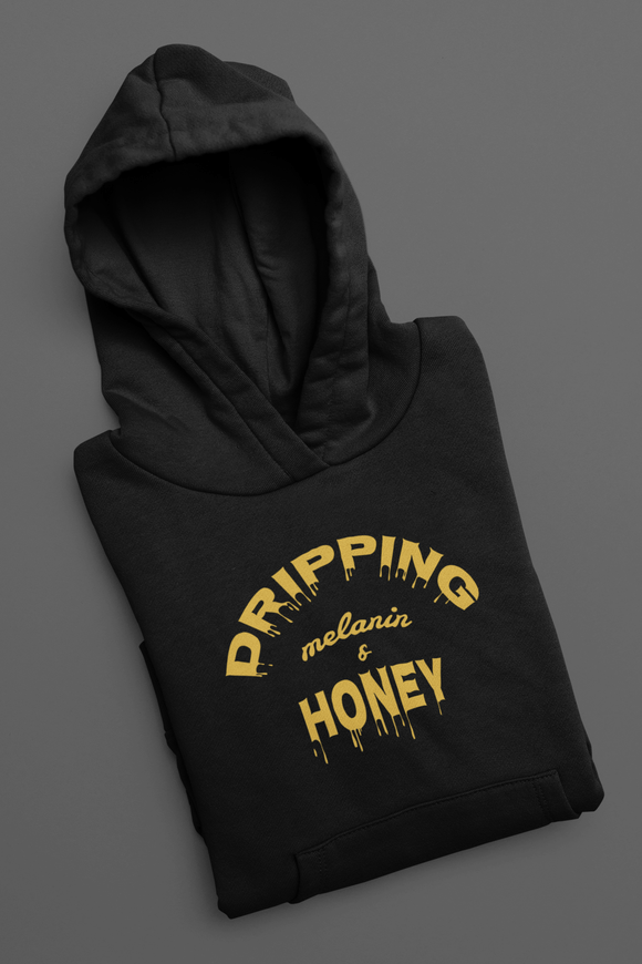 Dripping Melanin & Honey Hoodie