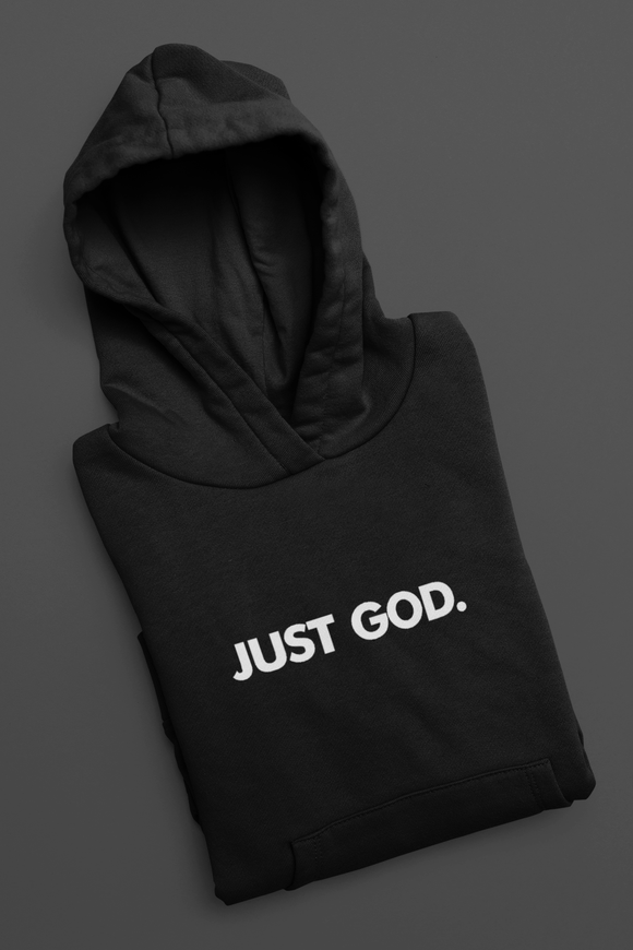 Just God. Pullover Hoodie