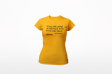 To All The Ladies in The Place Ladies' Tshirt