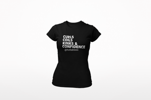 Curls Coils Kinks & Confidence Ladies' Tshirt