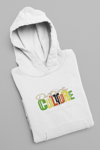 Do it for the Culture Hooded Pullover Sweatshirt