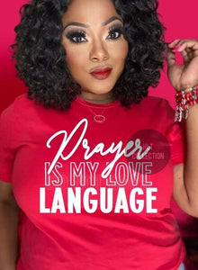 Prayer is My Love Language