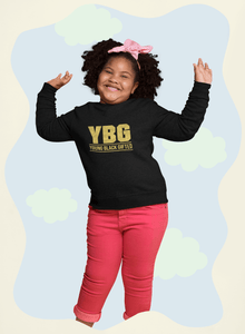 YBG - Young Black and Gifted Kids' Sweatshirt